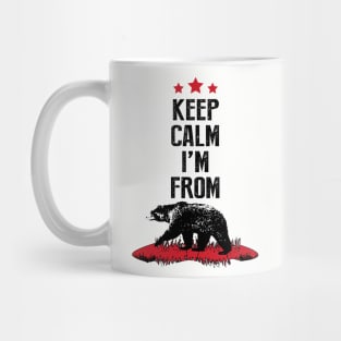 Keep Calm I'm From California Mug